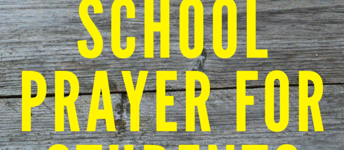 Back to School Prayer for Students Graphic