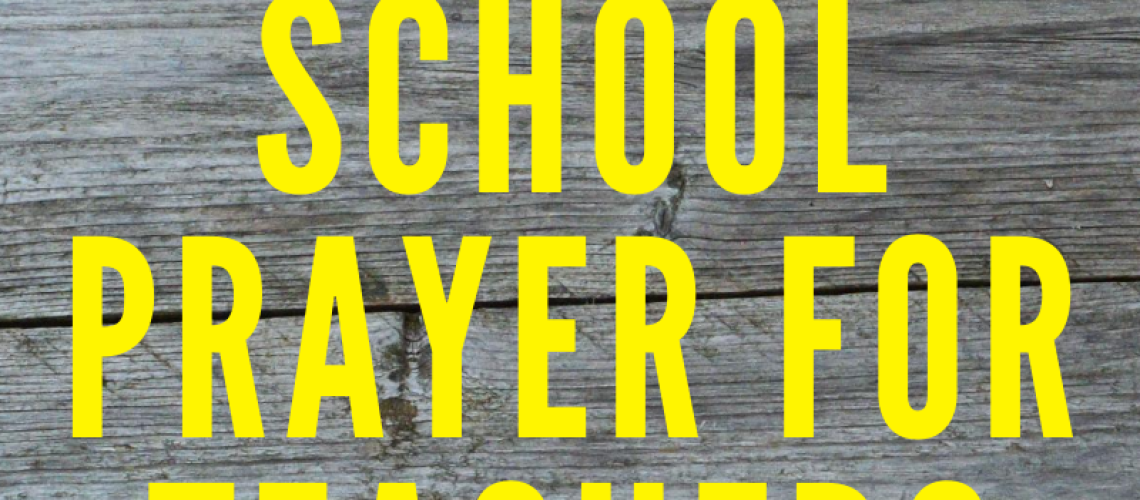 Back to School Prayer for Teachers Graphic
